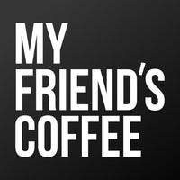 My Friend's Coffee